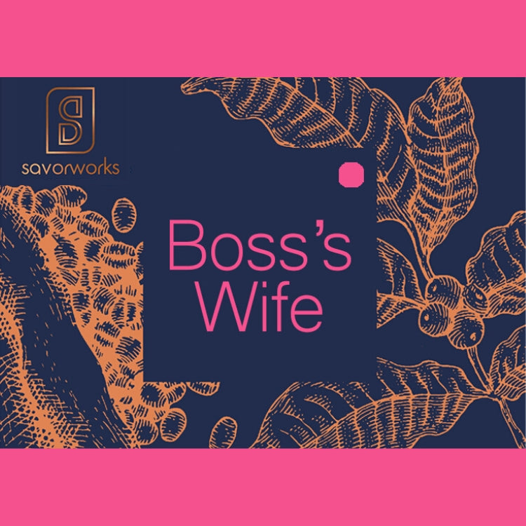 Boss's Wife - House Blend